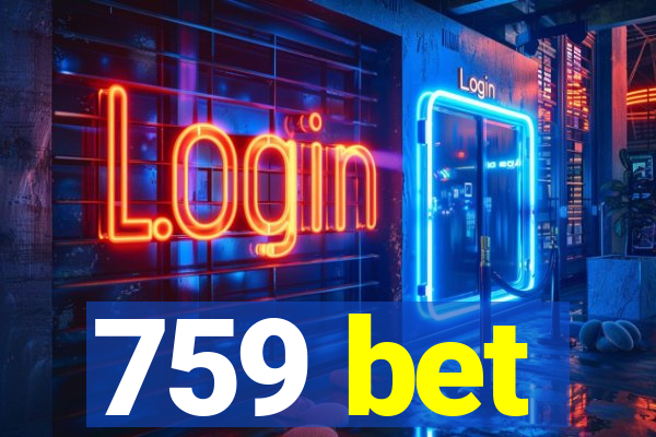 759 bet